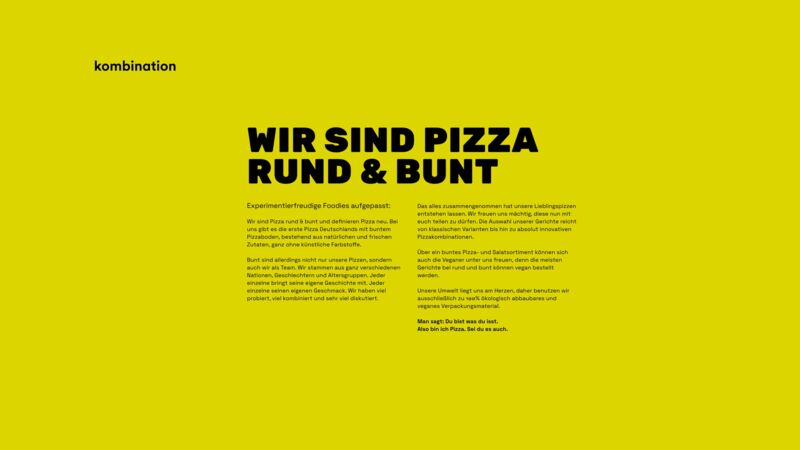 Die beiden Schriften kombiniert auf Gelb: „Wir sind Pizza Rund & Bunt“ groß in Rubik Black über zwei Spalten Fließtext in Space Grotesk.